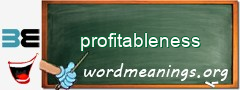 WordMeaning blackboard for profitableness